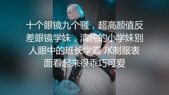 [完整版] 校服帅清春床戏筋肉翘鸡巴爽干射