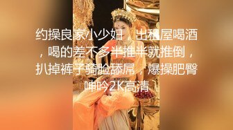 高价良家云盘流出，【beauty】(下)，极品反差女友，白富美完美女神，做爱视频上下皆粉 (3)