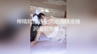 -极品女神小王心凌横山美雪强番流出 疯狂轮操 挥汗如雨