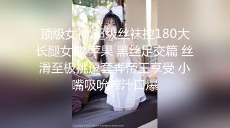 [MP4/ 1.01G]&nbsp;&nbsp;核弹重磅！最近疯传神似抖音纯欲天花板井川里予不雅视频 樱桃小嘴吞食大肉棒