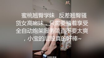 【万人求_护士医院给病人取精】遇见高颜值反差女护士，轻松秒射.