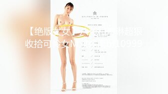 大神约啪-婴儿肥白皙的白虎肉感清纯美眉！挑逗一会儿就湿漉漉的，天然白虎 还是有点紧啊 甜美的叫床声