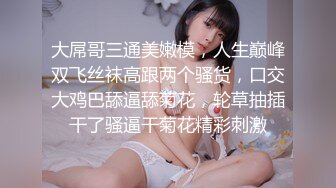 可爱的大胸妹子穿上水手服，清纯小仙女小小年纪就这么放荡，刚发育好的胴体让人流口水，痉挛高潮