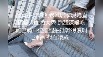 小情侣在家爱爱 女友有点害羞 小贫乳稀毛鲍鱼被怼的很舒坦