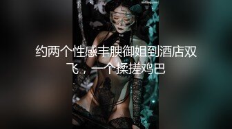 丰乳少妇浴室里满身泡沫给你做全身肉体按摩抠逼胸推湿漉漉阴道在操内射1080P高清010120_951