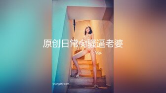 ❤️极品顶级身材烧婊子【橙子橙子】，透丝肛塞户外露出母狗式边走边尿道具紫薇高潮抽搐，特写镜头视觉盛宴