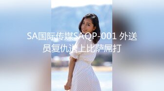 STP22788 00后嫩妹为赚钱约炮友激情大秀&nbsp;&nbsp;舔屌口交活很熟练&nbsp;&nbsp;美臀骑乘抽插搞一半不搞&nbsp;&nbsp;拿瓶子猛插出白浆&nbsp;&nbsp;转