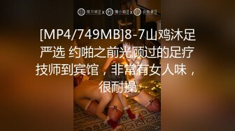 南京女大，手势验证口爆吞精4-气质-淫语-多人