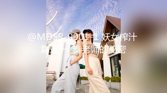 嫖尽天下美人逼【嫖王全国探花】12.22重金约操大二兼职美少女 活儿好不机车 嫖王很喜欢 连爆操两炮