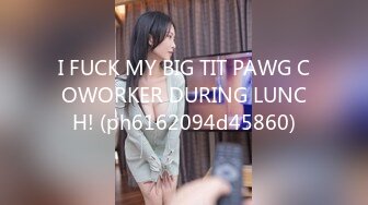 I FUCK MY BIG TIT PAWG COWORKER DURING LUNCH! (ph6162094d45860)